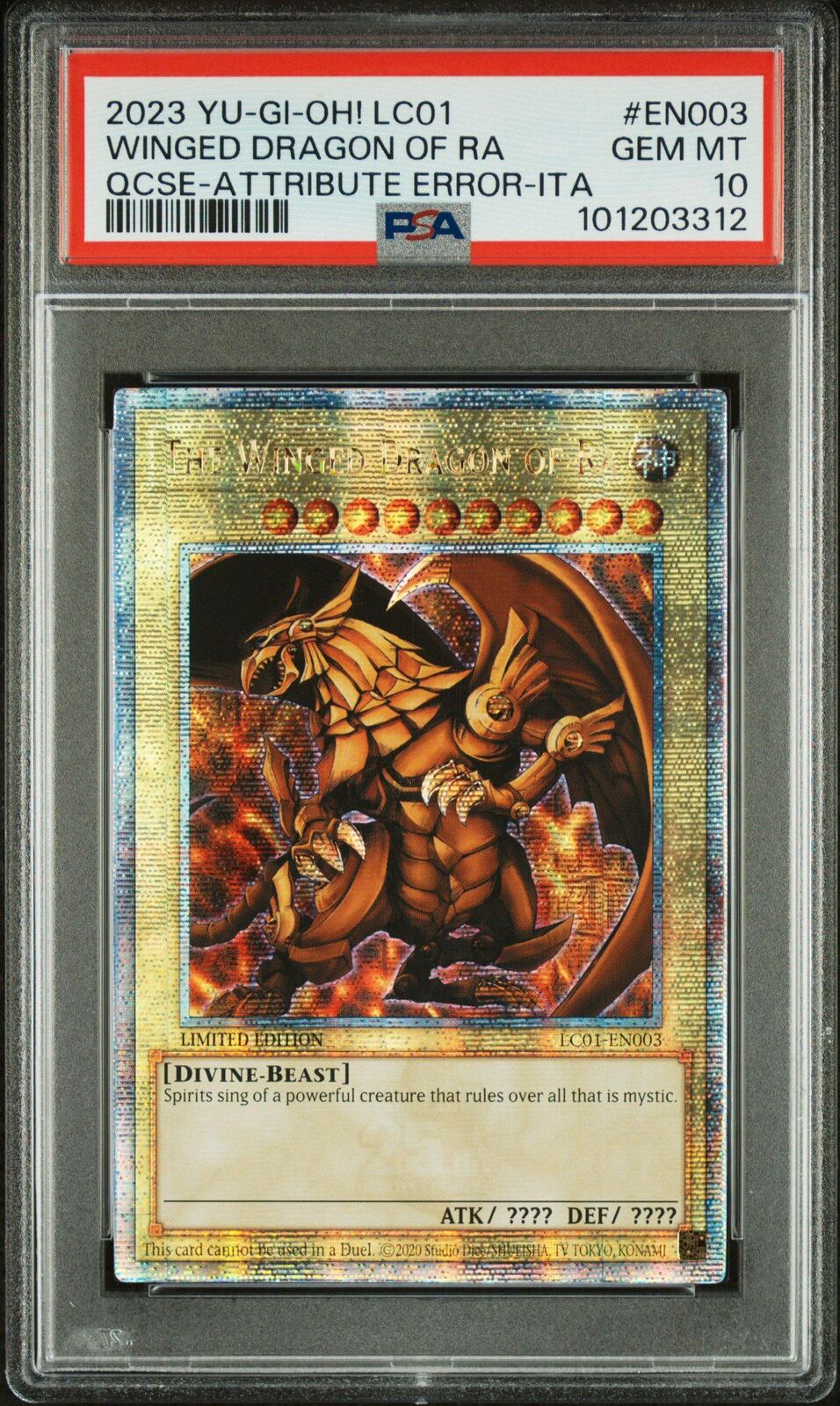 2023 Yu-gi-oh! Lc01-legendary Collection: 25th Anniversary Edition En003 The Winged Dragon Of Ra Quarter Century Secret Rare-attribute Error-italian PSA 10